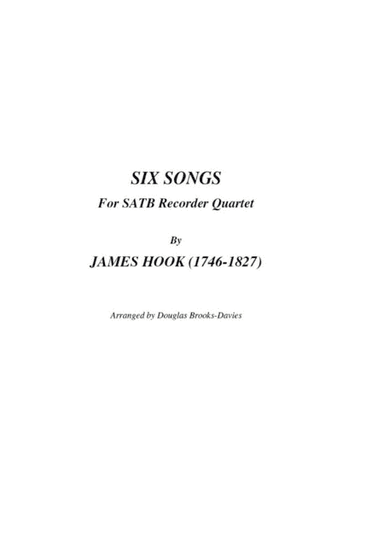 James Hook: Six Songs for SATB Recorder Quartet (arr. Douglas Brooks-Davies)