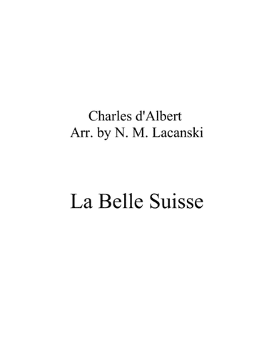 La Belle Suisse (arr. Nick Lacanski)