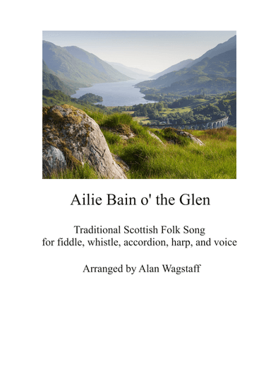 Ailie Bain o' the Glen (arr. Alan Wagstaff)