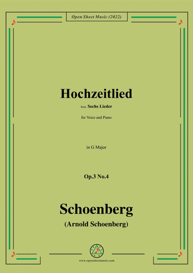 Schoenberg-Hochzeitslied,in G Major,Op.3 No.4 (arr. Open Cloud)