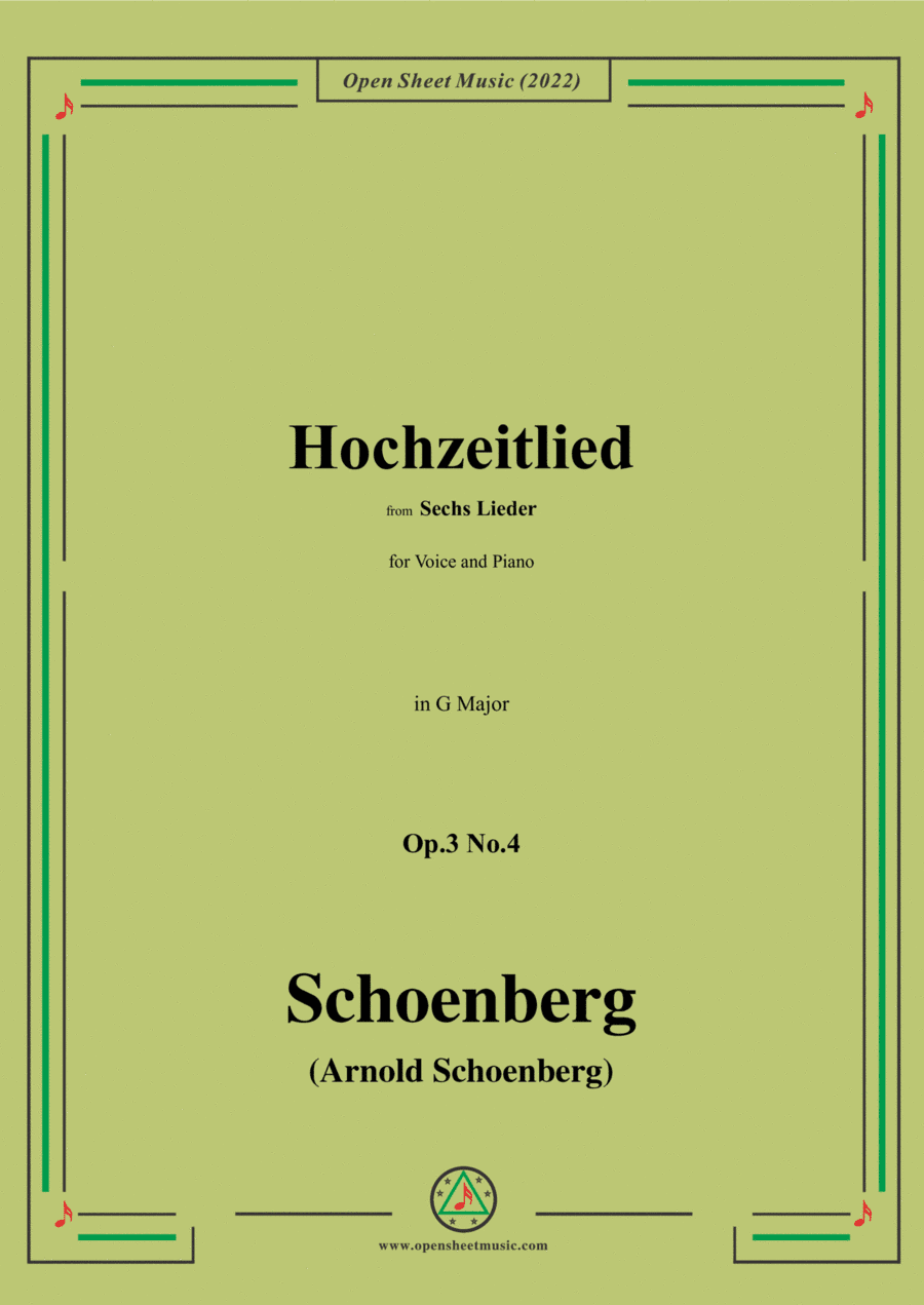 Schoenberg-Hochzeitslied,in G Major,Op.3 No.4 (arr. Open Cloud)