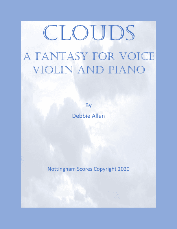 Clouds, A Fantasy for Voice, Violin and Piano