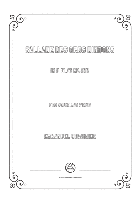 Chabrier-Ballade des gros dindons in D flat Major,for Voice and Piano (arr. MSM)