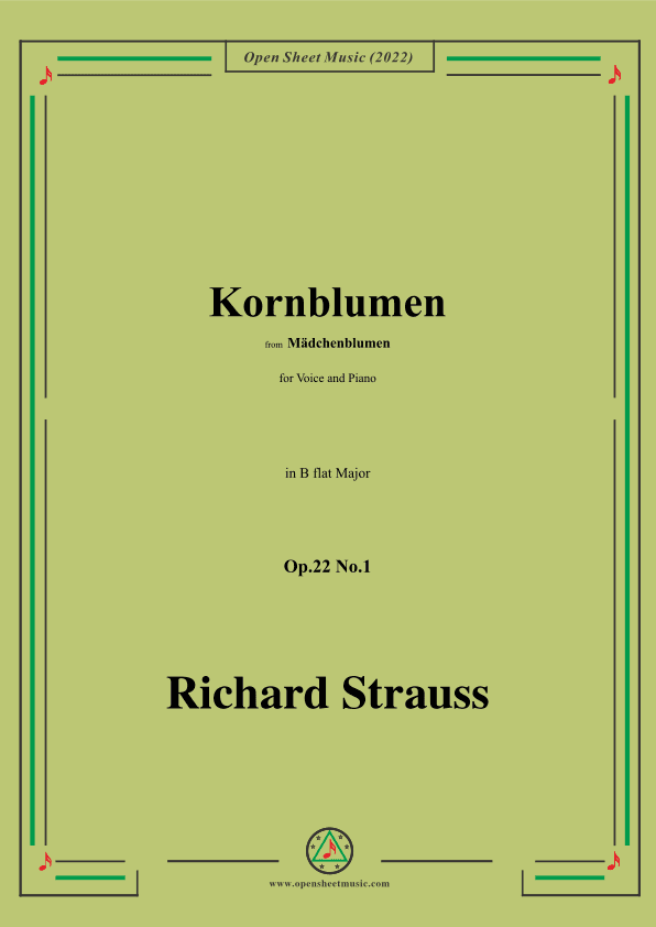 Richard Strauss-Kornblumen,Op.22 No.1,in B flat Major (arr. OSM Press)