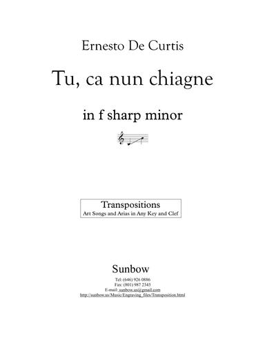 Curtis: Tu ca nun chiagne (transposed to f sharp minor) (arr. Sunbow)