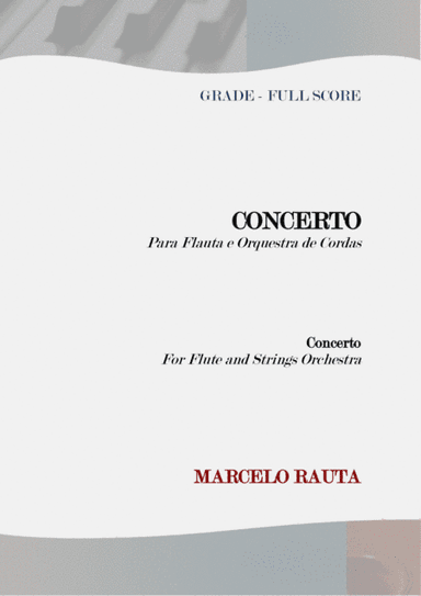 Concerto para Flauta e Orquestra de Cordas (Concerto for Flute and String Orchestra) - FULL SCORE