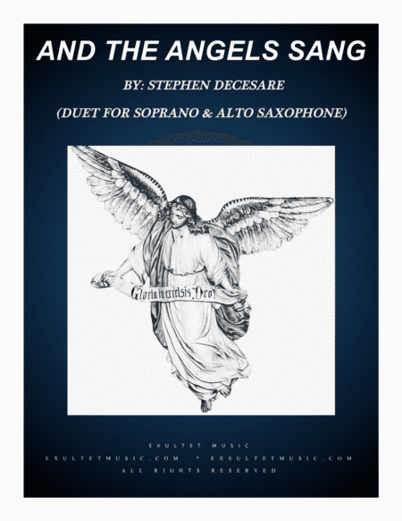 And The Angels Sang (Duet for Soprano and Alto Saxophone) (arr. Stephen DeCesare)