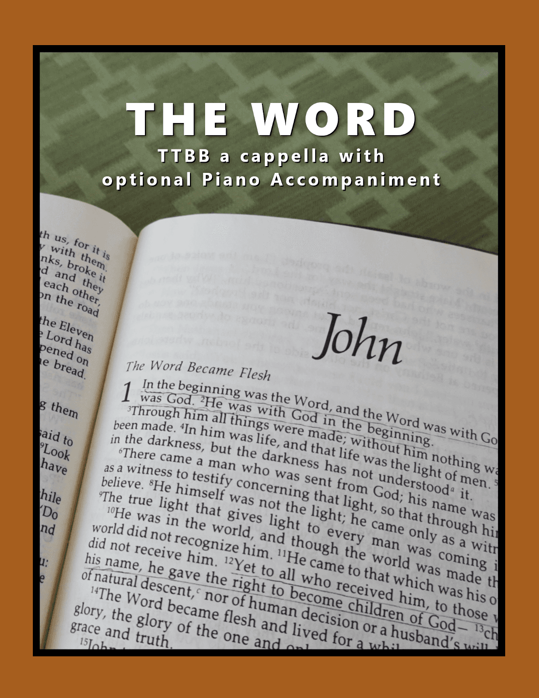 The Word (TTBB a cappella with optional piano accompaniment)