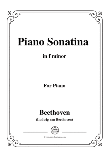 Beethoven-Piano Sonatina in f minor,for piano (arr. MSM)