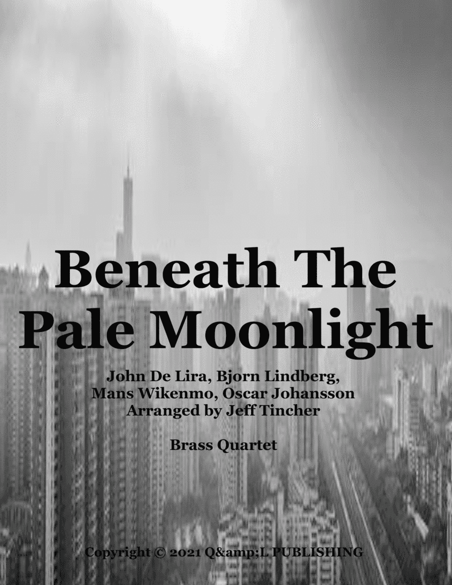 Beneath The Pale Moonlight (arr. Jeff Tincher)
