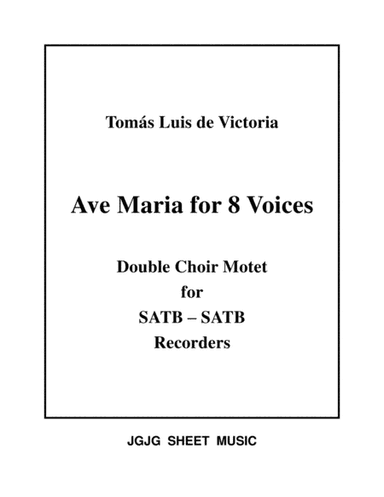 Ave Maria a 8 for Recorder Octet (arr. James Grush)