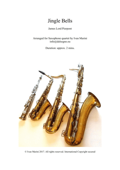 JINGLE BELLS by James Pierpont - for Saxophone Quartet (arr. Ivan Marini)
