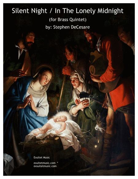 Silent Night / In The Lonely Midnight (for Brass Quintet and Piano)