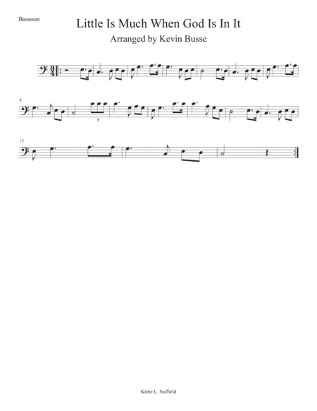 Little Is Much When God Is In It (Easy key of C) - Bassoon (arr. Kevin Busse)