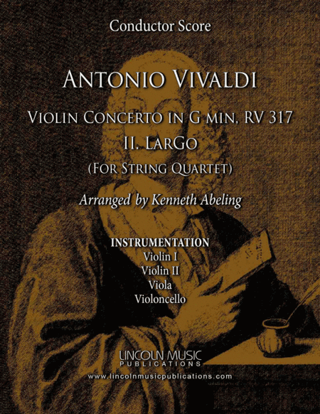Vivaldi - Violin Concerto in G minor RV 317 - II. Largo (for String Quartet) (arr. Kenneth Abeling)