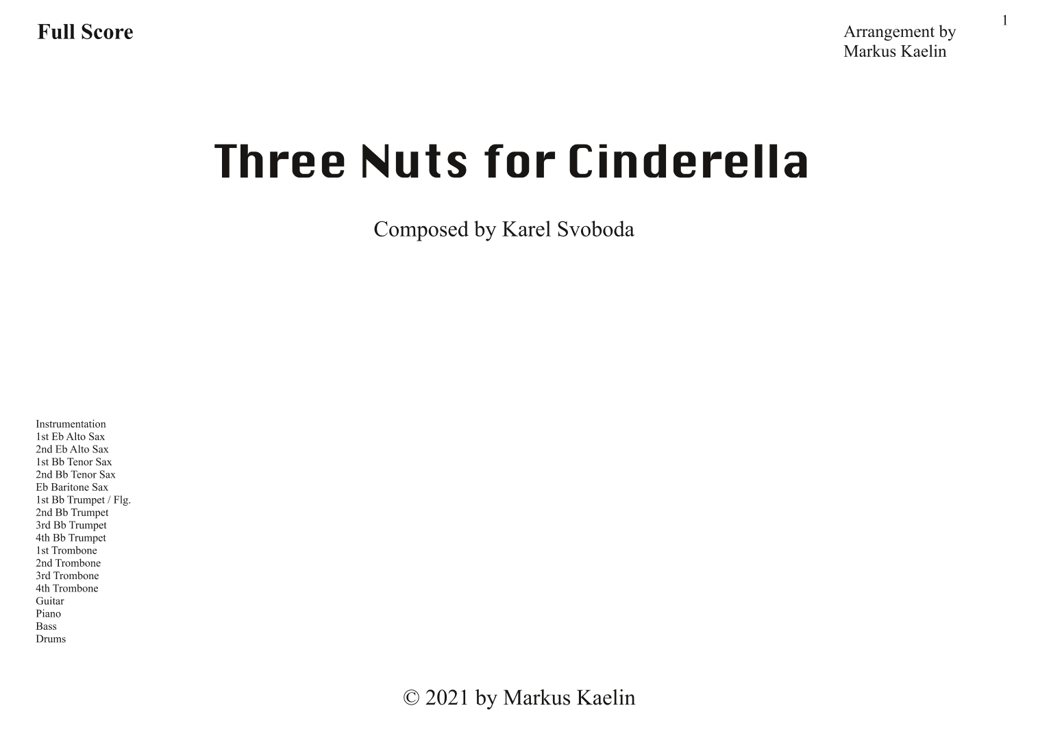 Three Nuts for Cinderella (arr. Markus Kaelin)