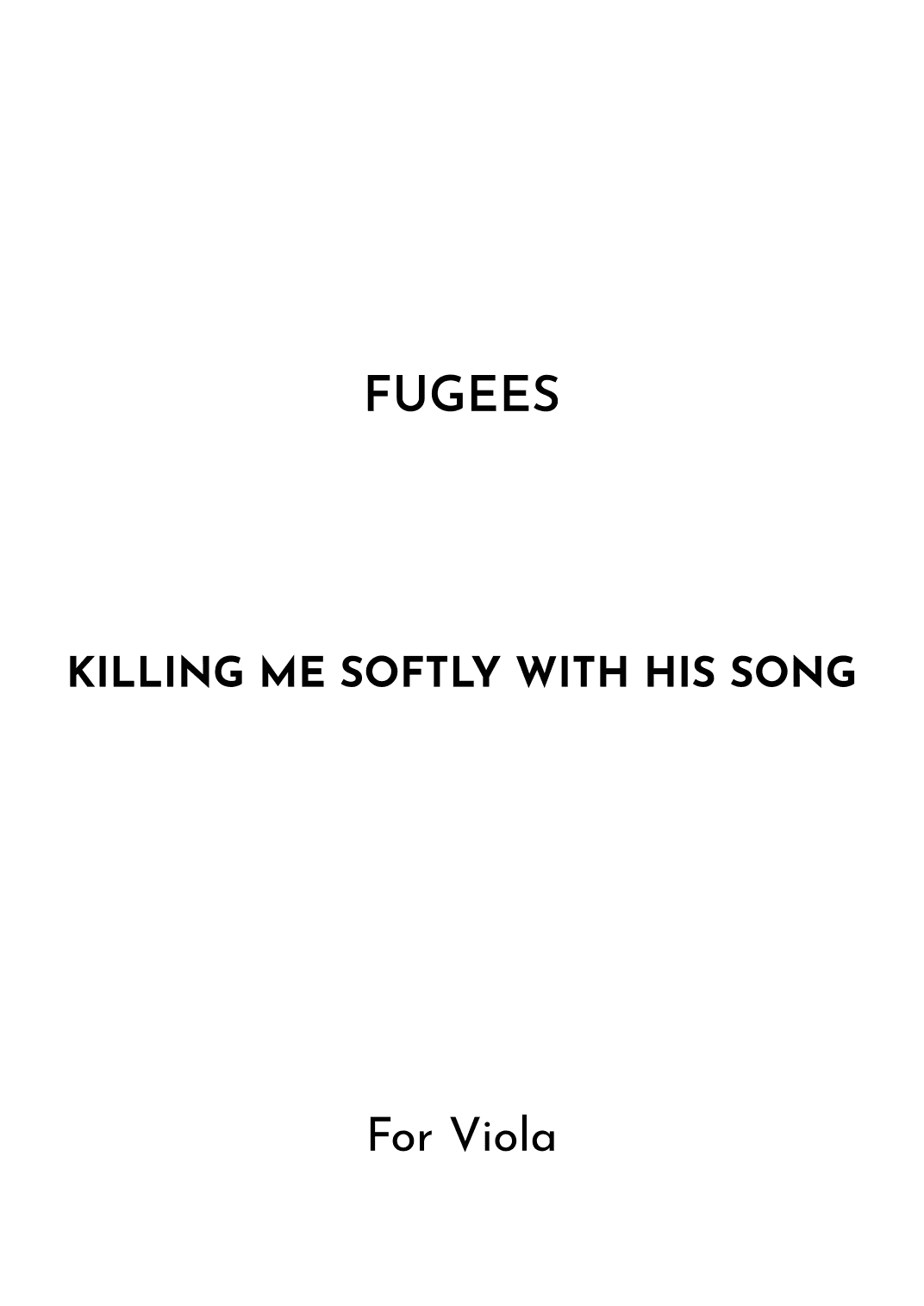 Killing Me Softly With His Song (arr. Jireh J.)