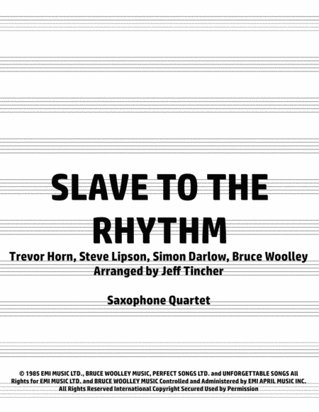Slave To The Rhythm (arr. Jeff Tincher)
