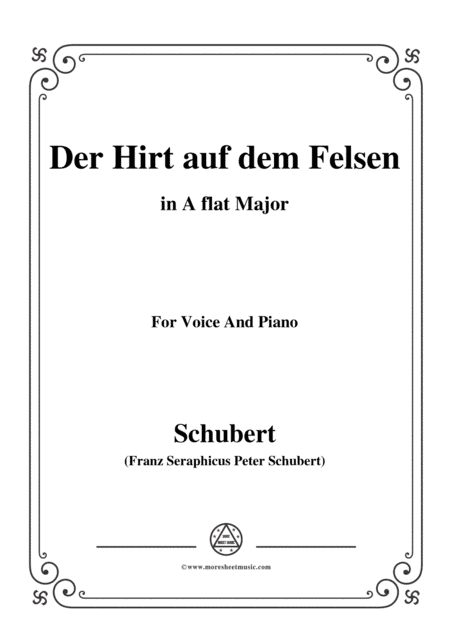 Schubert-Der Hirt auf dem Felsen,Op.129,in A flat Major,for Voice&Piano (arr. MSM)