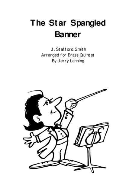 The Star Spangled Banner for brass quintet (arr. Jerry Lanning)