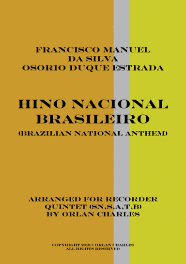 Hino Nacional Brasileiro (Brazilian National Anthem) (arr. Orlan Charles)