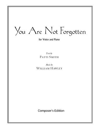 You Are Not Forgotten
