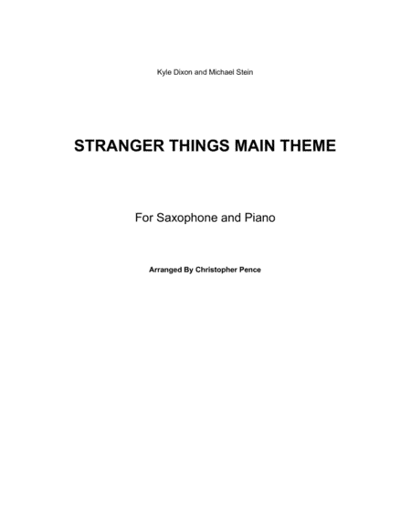 Stranger Things Main Title Theme (arr. Christopher Pence)