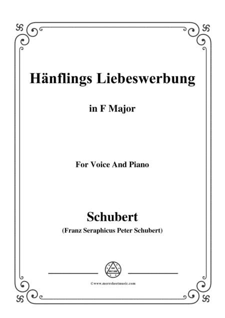 Schubert-Hanflings Liebeswerbung in F Major,for voice and piano (arr. MSM)