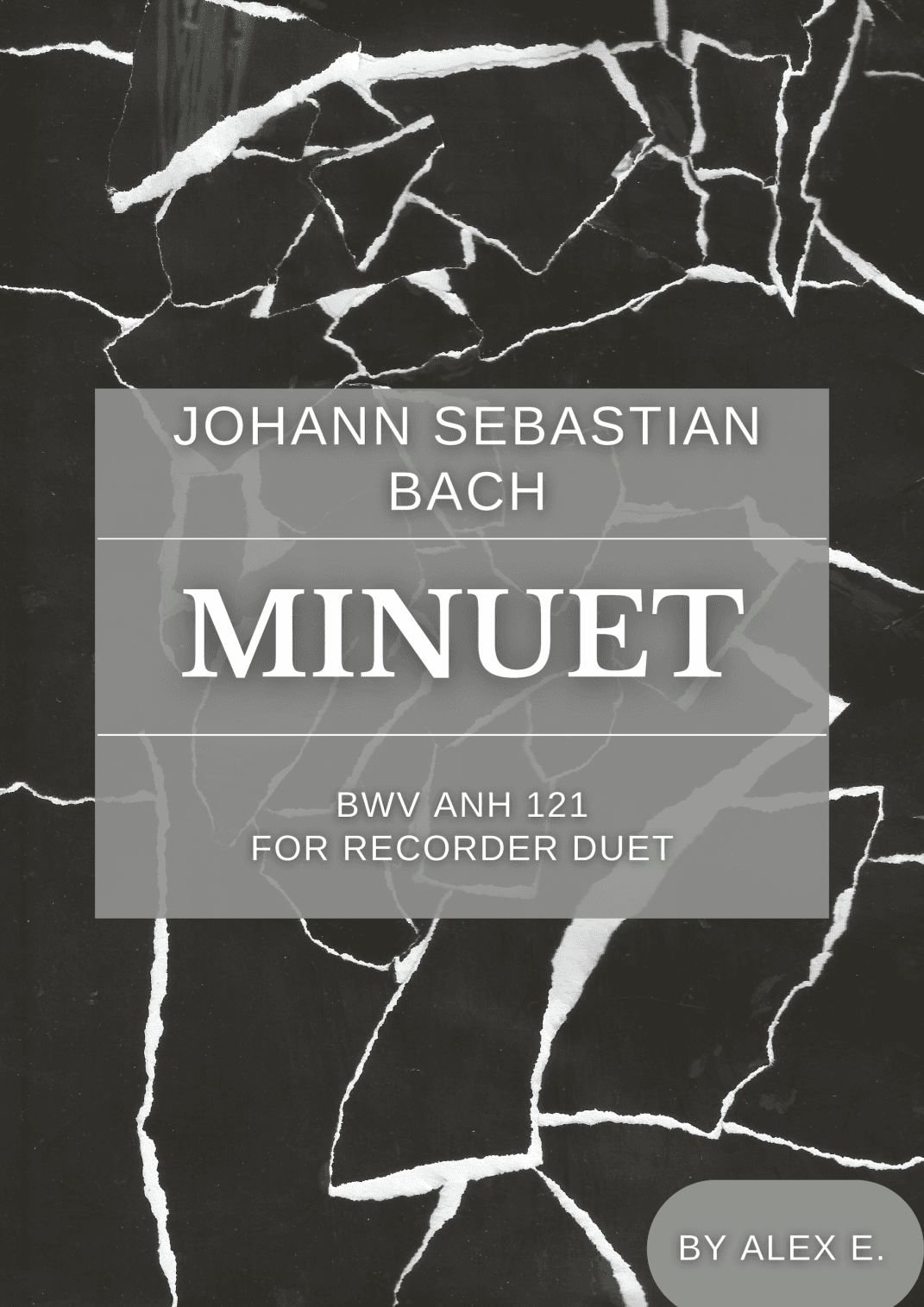 Minuet - BWV Anh 121 - For Recorder Duet (arr. Alex E.)
