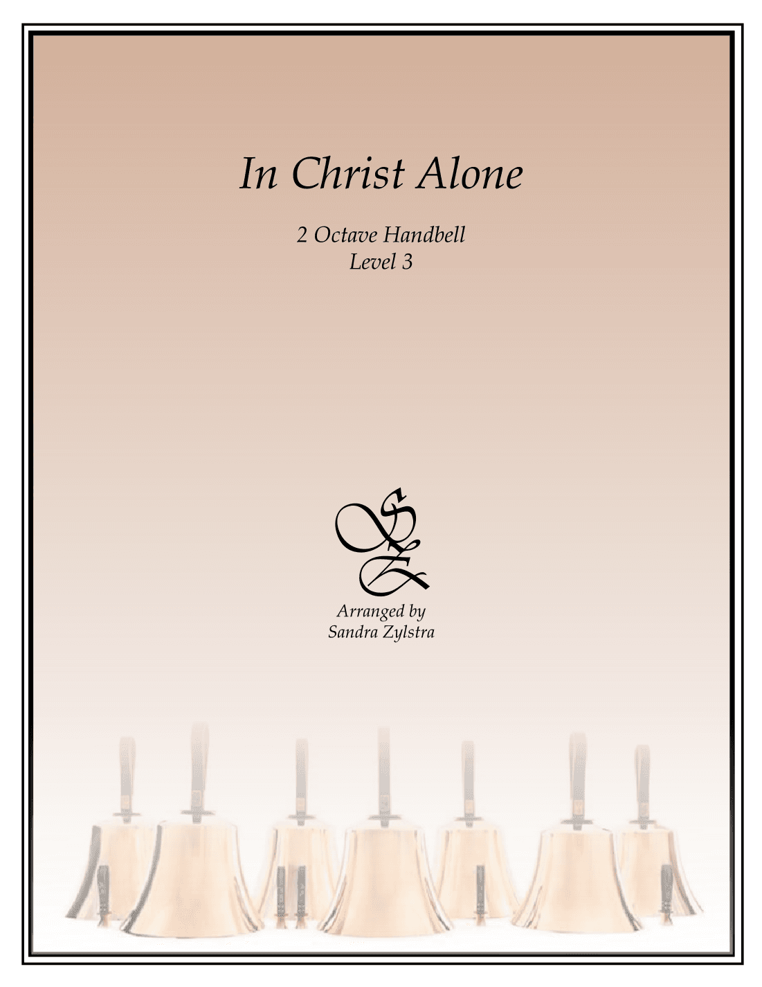 In Christ Alone (arr. Sandra Zylstra)