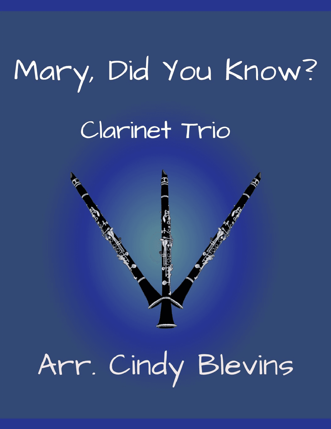 Mary, Did You Know? (arr. Cindy Blevins)