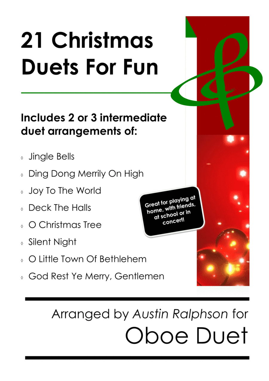 21 Christmas Oboe Duets for Fun - various levels (arr. Austin Ralphson)