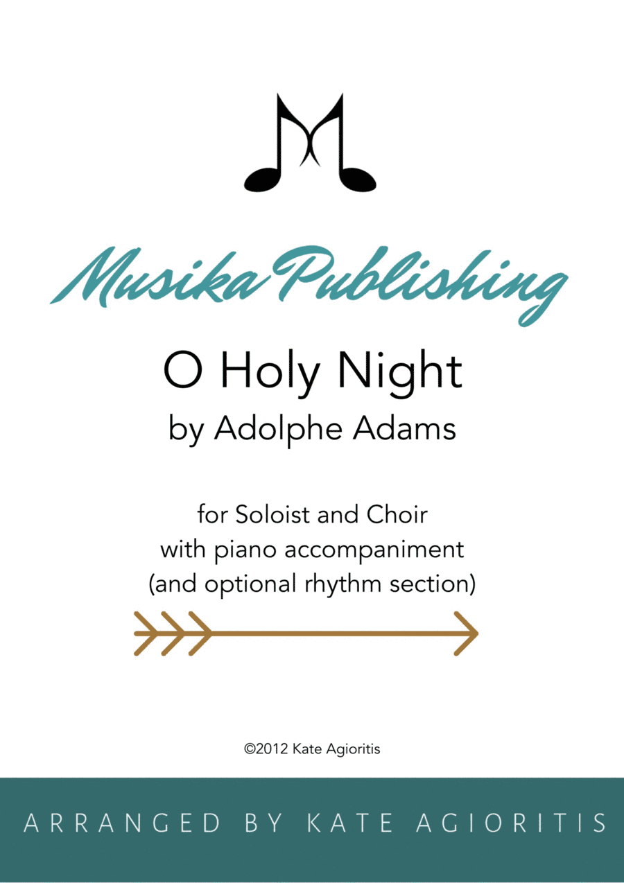 O Holy Night - Vocal Solo with Choir, Piano and Optional Rhythm Section (arr. Kate Agioritis)