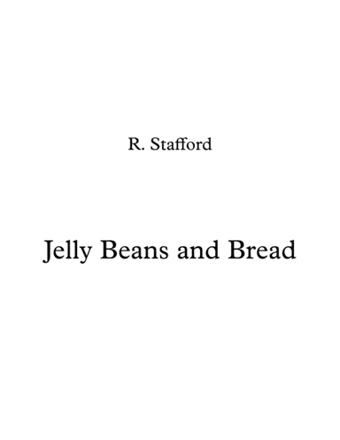 Jelly Beans and Bread