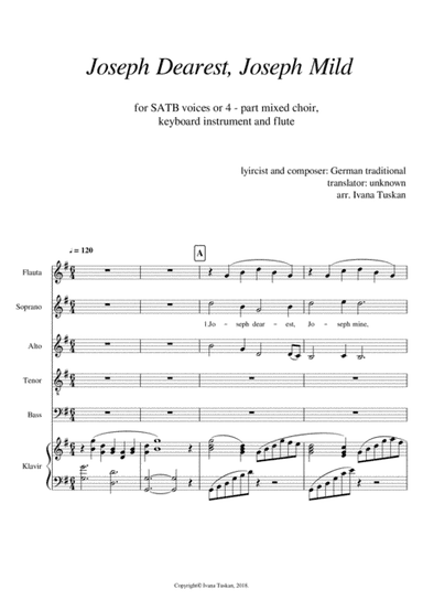 Joseph dearest, Joseph mine for SATB, flute and piano (arr. Ivana Tuskan)
