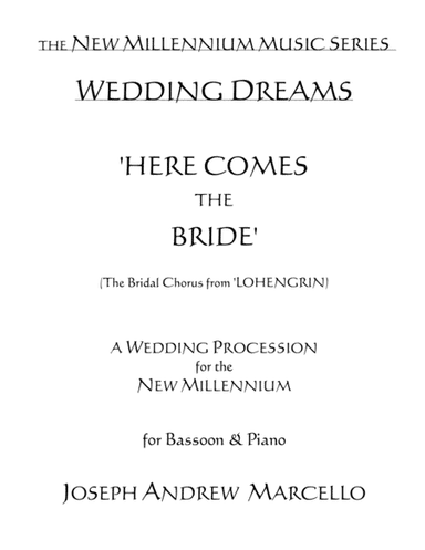 Here Comes the Bride - for the New Millennium - Bassoon & Piano (arr. Pavane Music, Inc.)