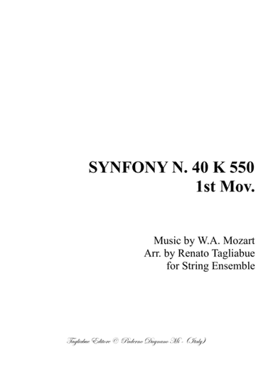 SYNPHONY N. 40 - K 550 - 1st Mov. - Arr. for String Ensemble (arr. Renato Tagliabue)
