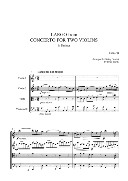 Bach Double Violin Concerto - Largo (arr. Brian Hardy - Bacchus Quartet)