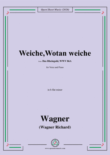 Wagner-Weiche,Wotan weiche,in b flat minor,for Voice&Piano (arr. MSM)