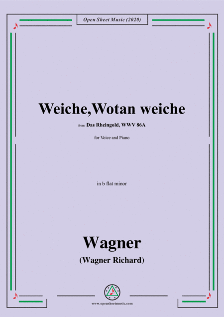 Wagner-Weiche,Wotan weiche,in b flat minor,for Voice&Piano (arr. MSM)