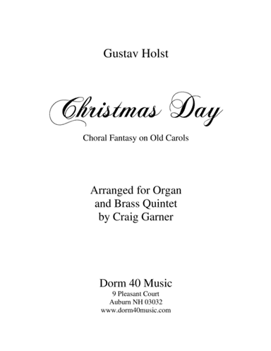 Christmas Day (Choral Fantasy on Old Carols) for Organ and Brass Quintet (arr. Craig Garner)