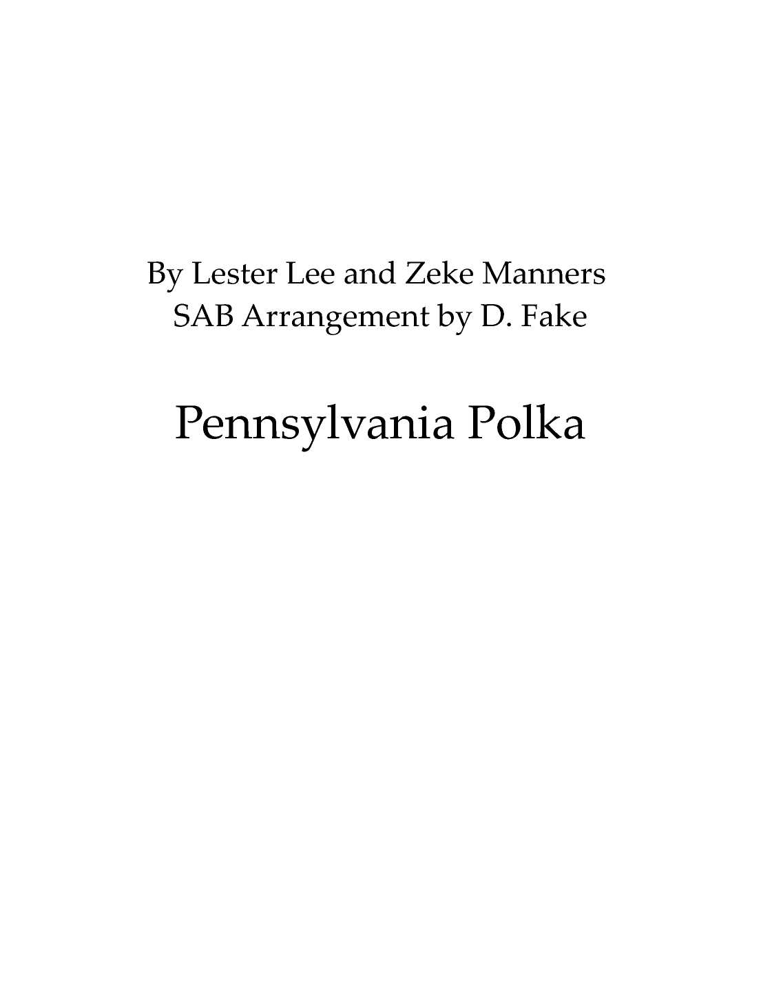 Pennsylvania Polka (arr. D. Fake)