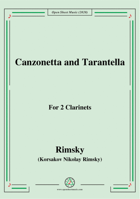 Rimsky-Korsakov-Canzonetta and Tarantella,for 2 Clarinets (arr. MSM)