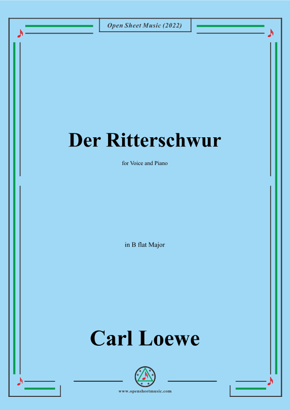 Loewe-Der Ritterschwur,in B flat Major,for Voice and Piano (arr. OSM Press)