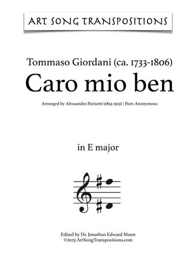 GIORDANI: Caro mio ben (transposed to E major, E-flat major, and D major) (arr. ArtSongTranspositions.com)