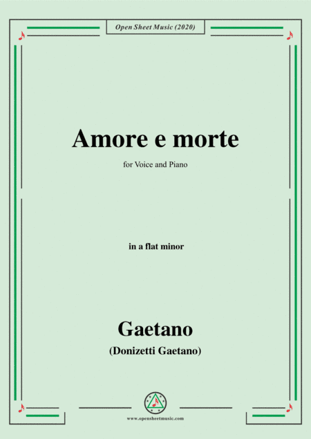 Donizetti-Amore e morte,in a flat minor,for Voice and Piano (arr. MSM)