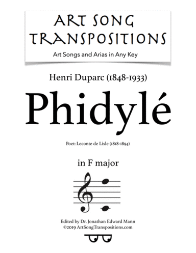DUPARC: Phidylé (transposed to F major) (arr. ArtSongTranspositions.com)