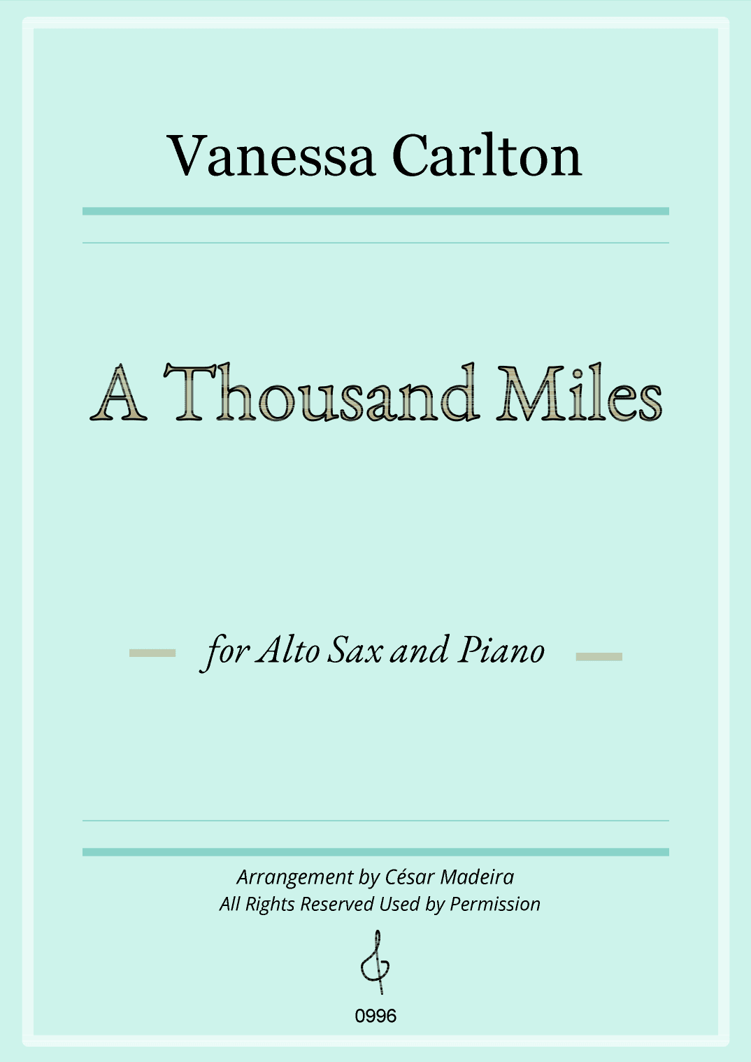 A Thousand Miles (arr. César Madeira)