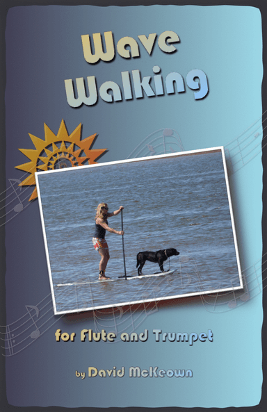Wave-Walking, for Flute and Trumpet Duet