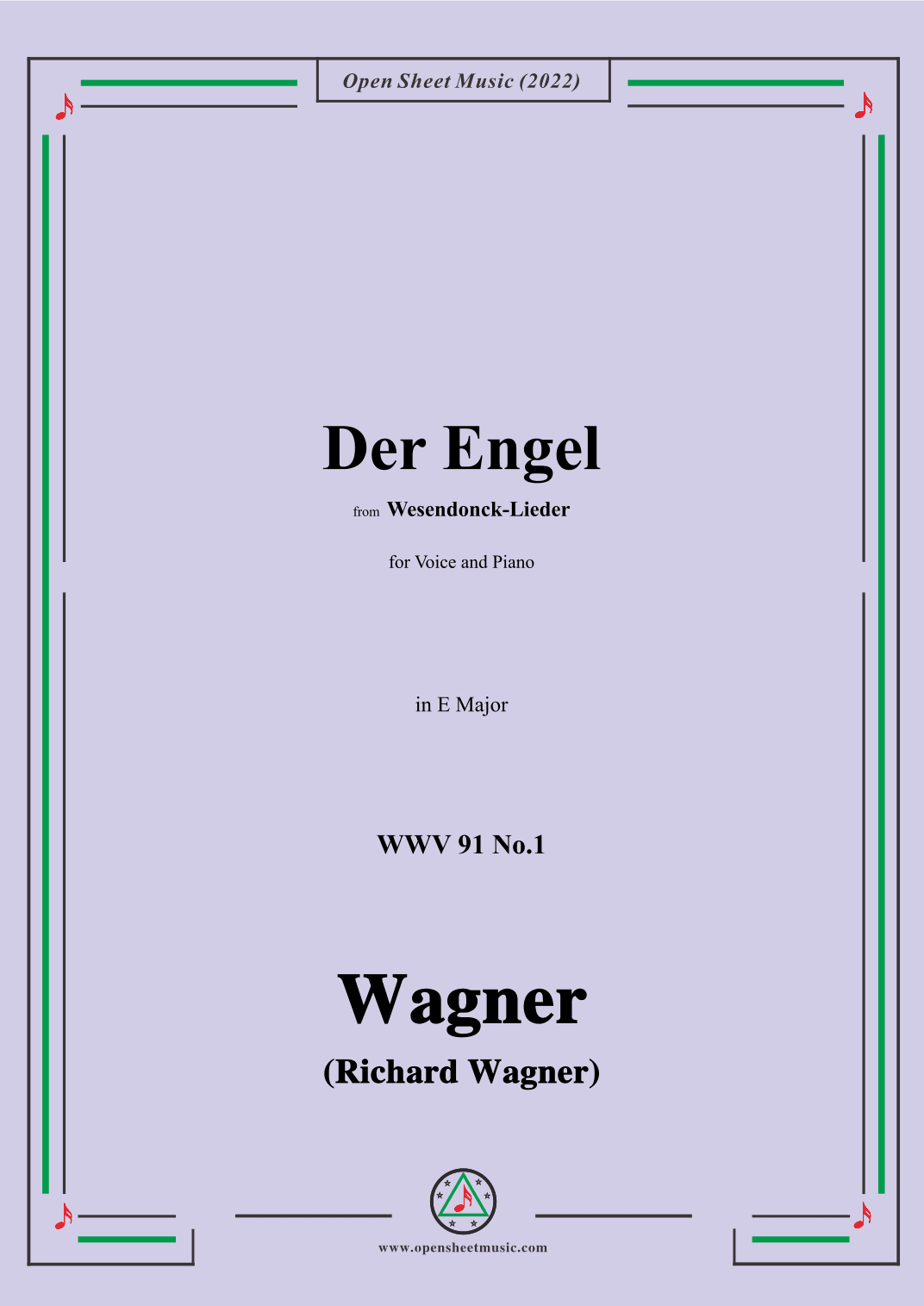 R. Wagner-Der Engel,in E Major,WWV 91 No.1,from Wesendonck-Lieder,for Voice and Piano (arr. OSM Press)